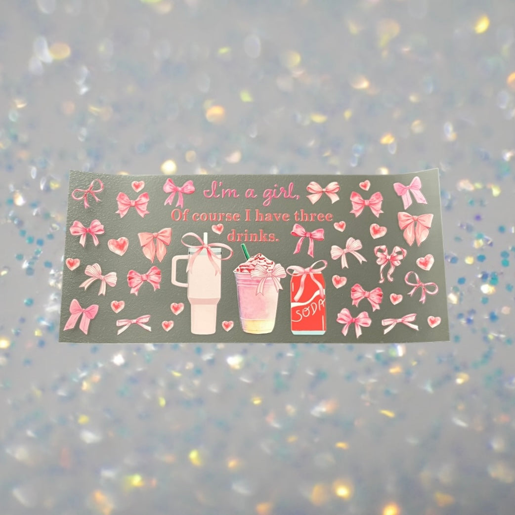 Im a Girl-16oz UV DTF Double Sided Cup Wrap